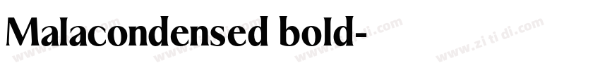 Malacondensed bold字体转换